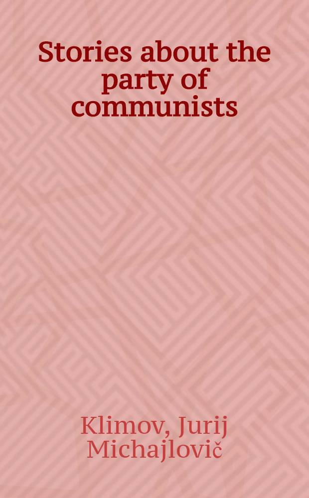 Stories about the party of communists