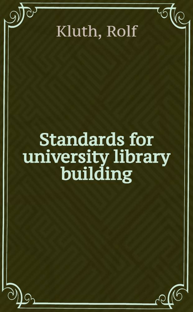 Standards for university library building
