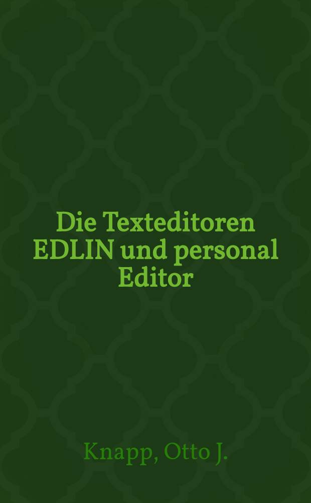 Die Texteditoren EDLIN und personal Editor : Ein Schnelleinstieg