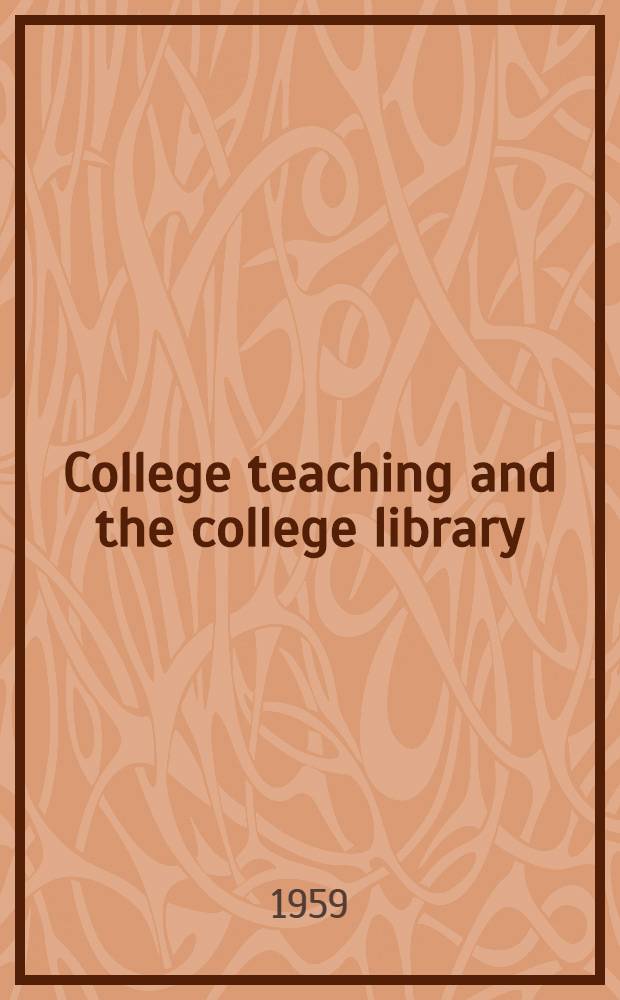 College teaching and the college library