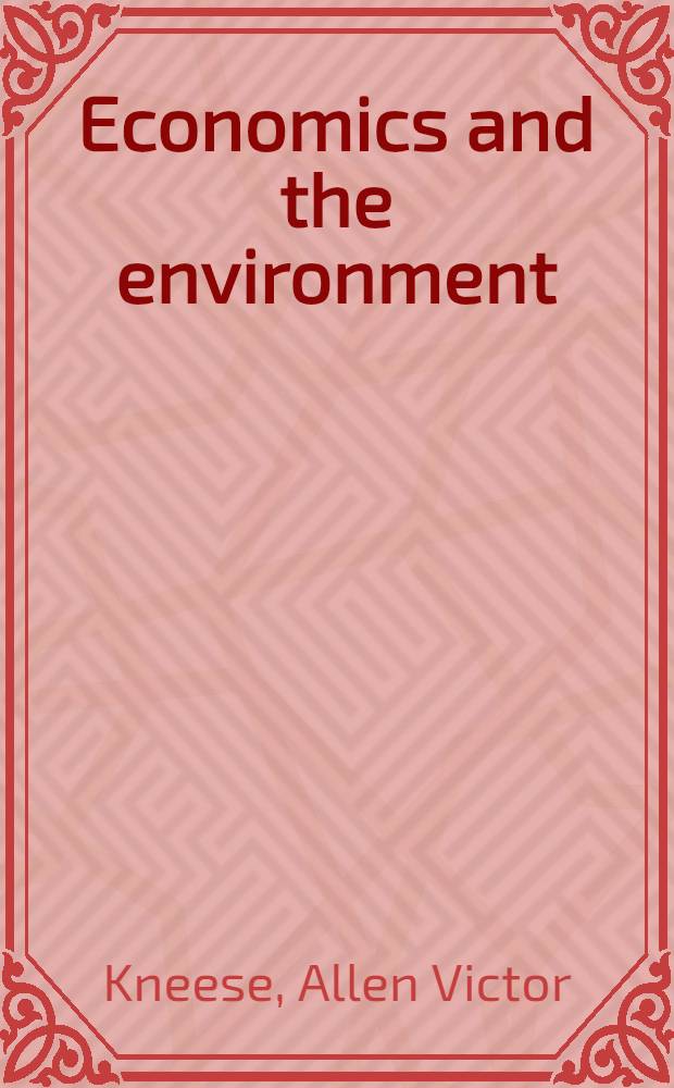 Economics and the environment : A materials balance approach