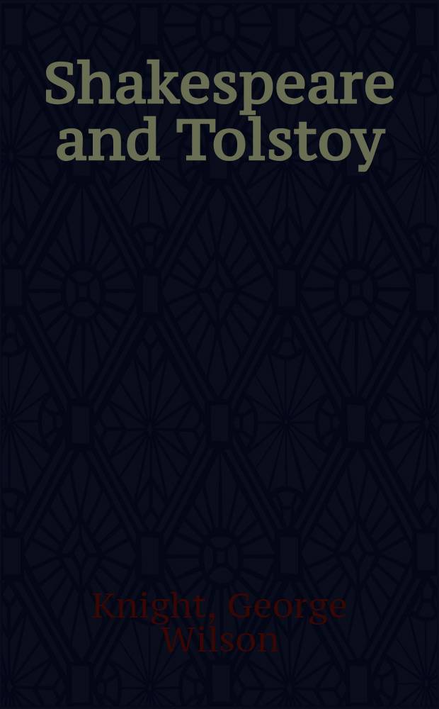 ... Shakespeare and Tolstoy