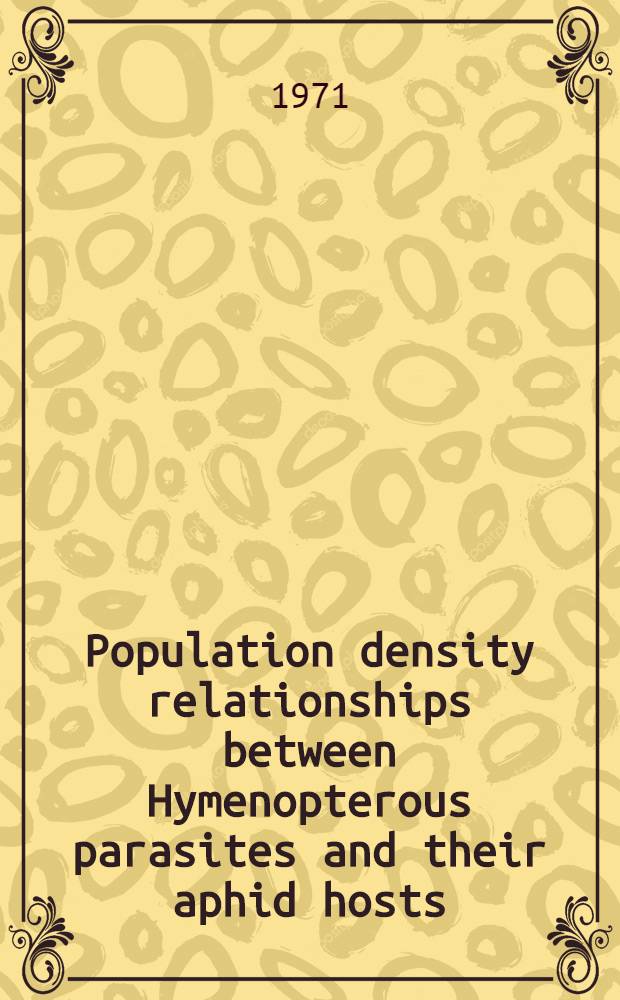Population density relationships between Hymenopterous parasites and their aphid hosts : A theoretical study