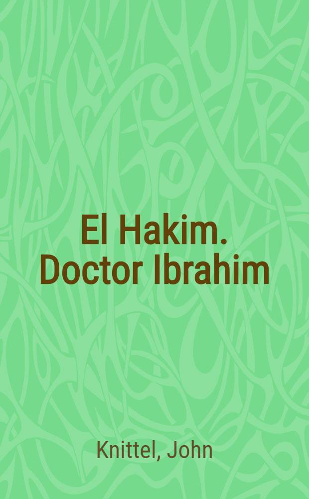El Hakim. Doctor Ibrahim