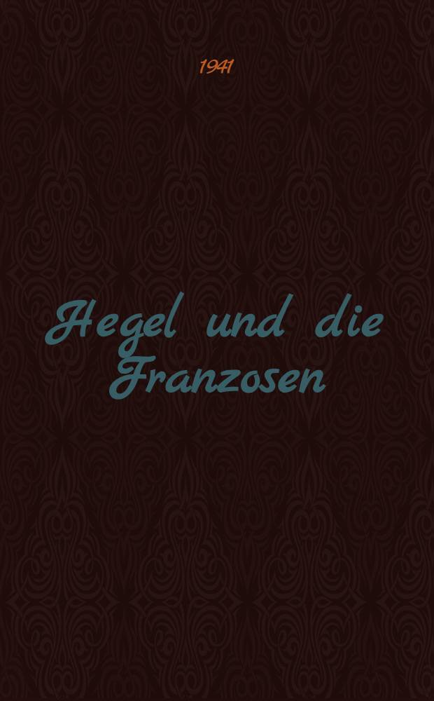 Hegel und die Franzosen