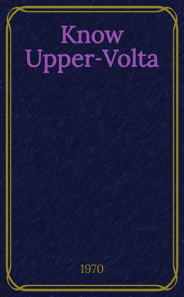 Know Upper-Volta