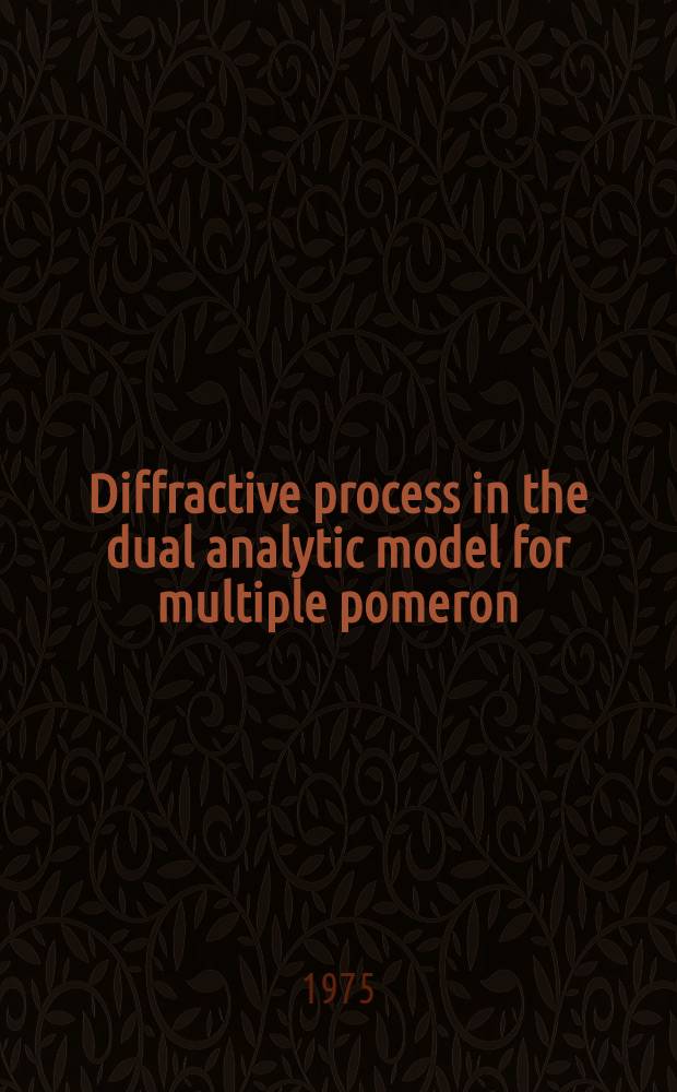 Diffractive process in the dual analytic model for multiple pomeron