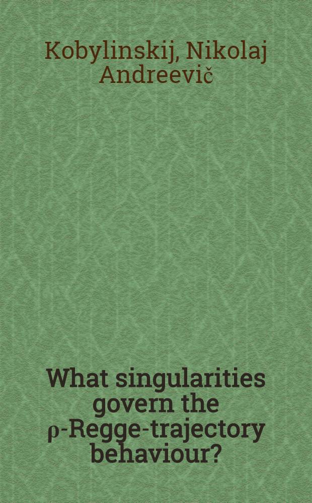 What singularities govern the ρ-Regge-trajectory behaviour?