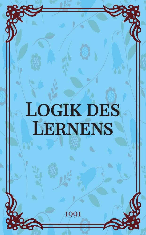 Logik des Lernens