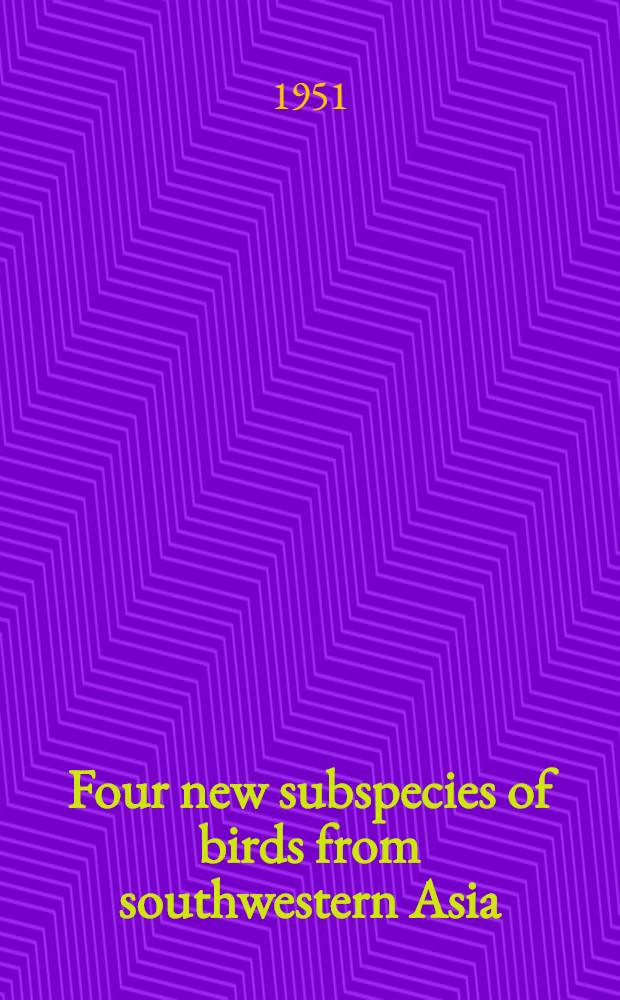 Four new subspecies of birds from southwestern Asia