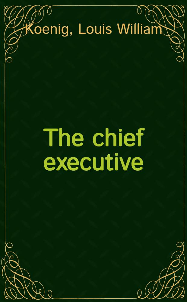 The chief executive