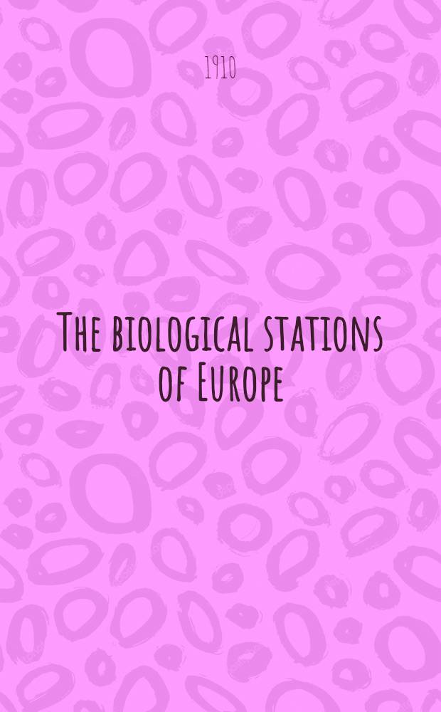 The biological stations of Europe