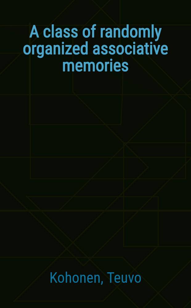 A class of randomly organized associative memories
