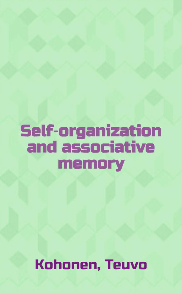 Self-organization and associative memory