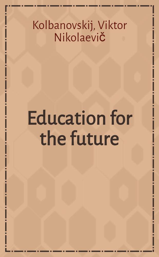 Education for the future