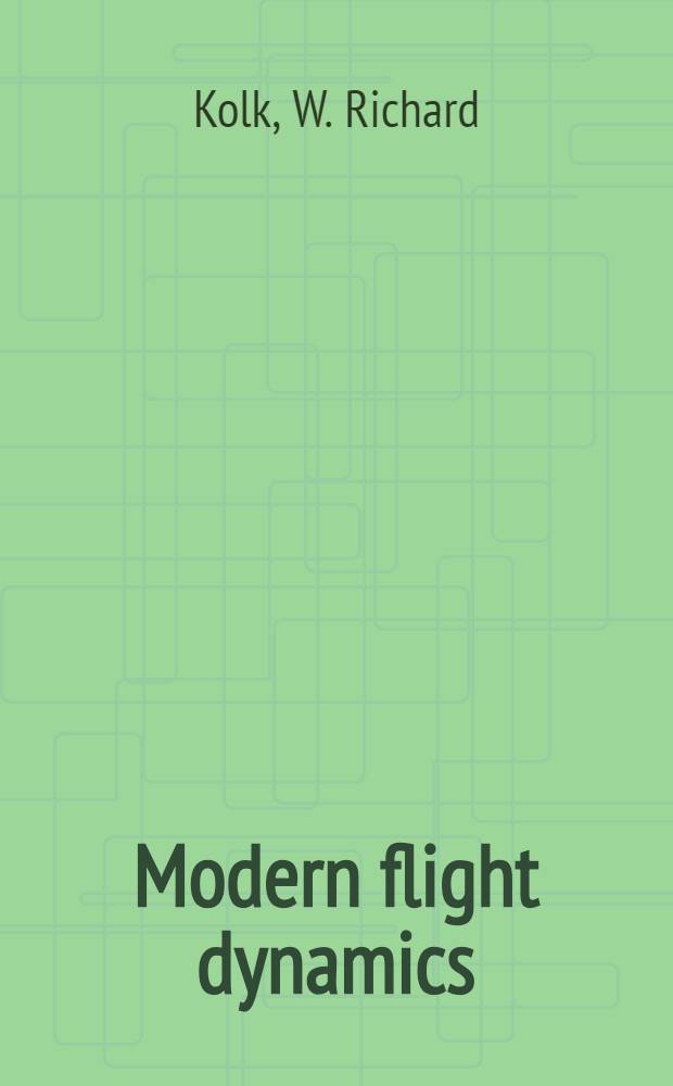 Modern flight dynamics
