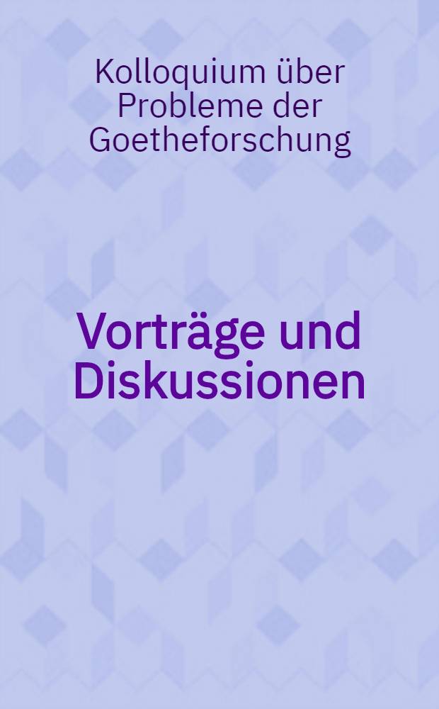 [Vorträge und Diskussionen]