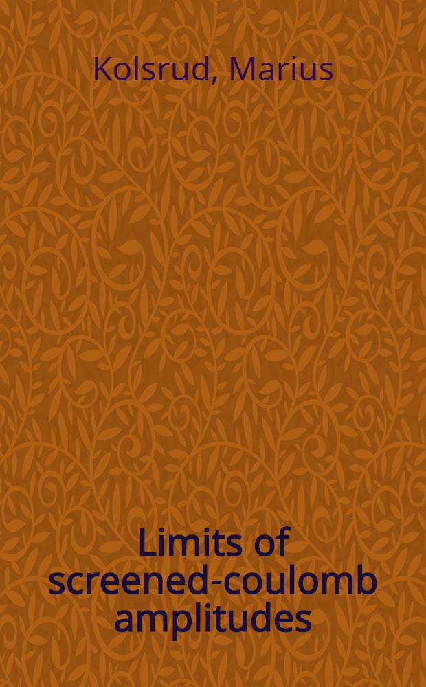 Limits of screened-coulomb amplitudes