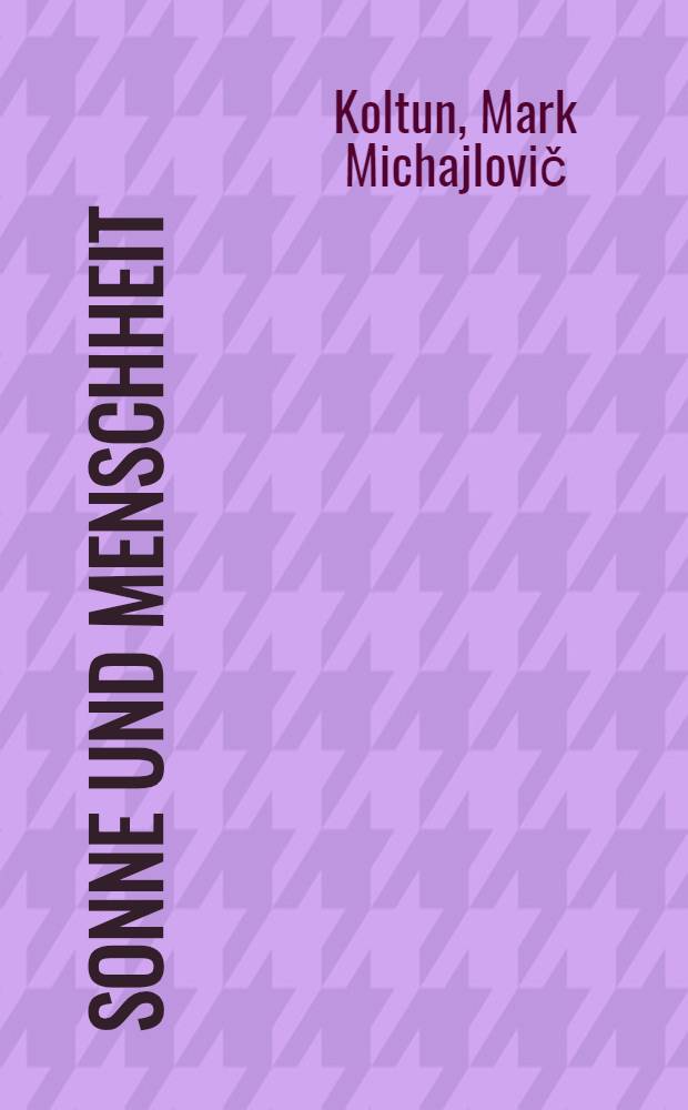 Sonne und Menschheit