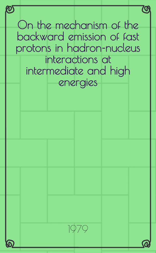 On the mechanism of the backward emission of fast protons in hadron-nucleus interactions at intermediate and high energies