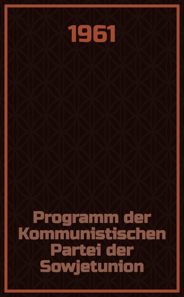 Programm der Kommunistischen Partei der Sowjetunion (Entwurf)