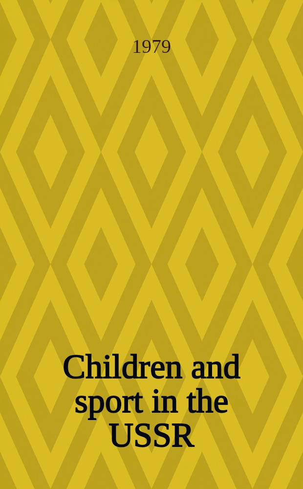 Children and sport in the USSR
