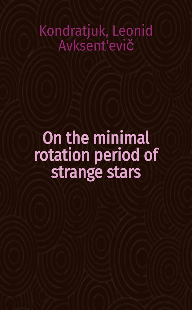 On the minimal rotation period of strange stars