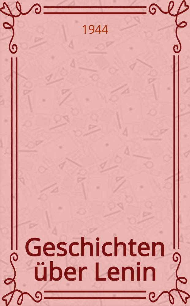 Geschichten über Lenin