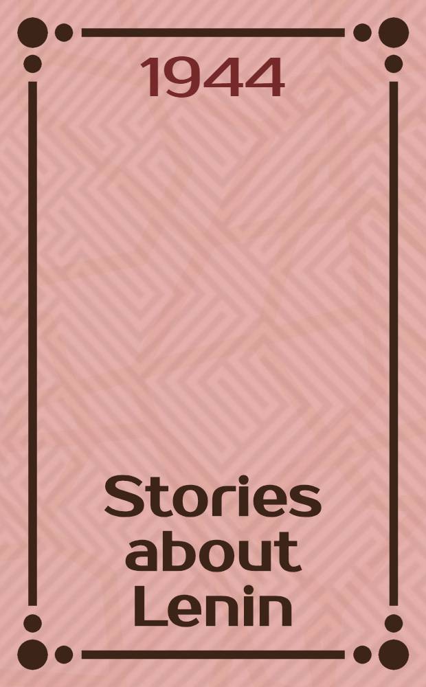 Stories about Lenin