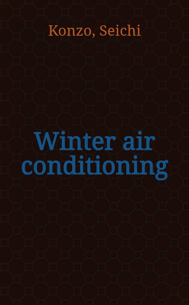 Winter air conditioning