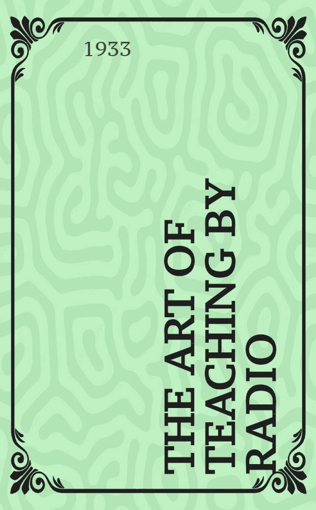 The art of teaching by radio