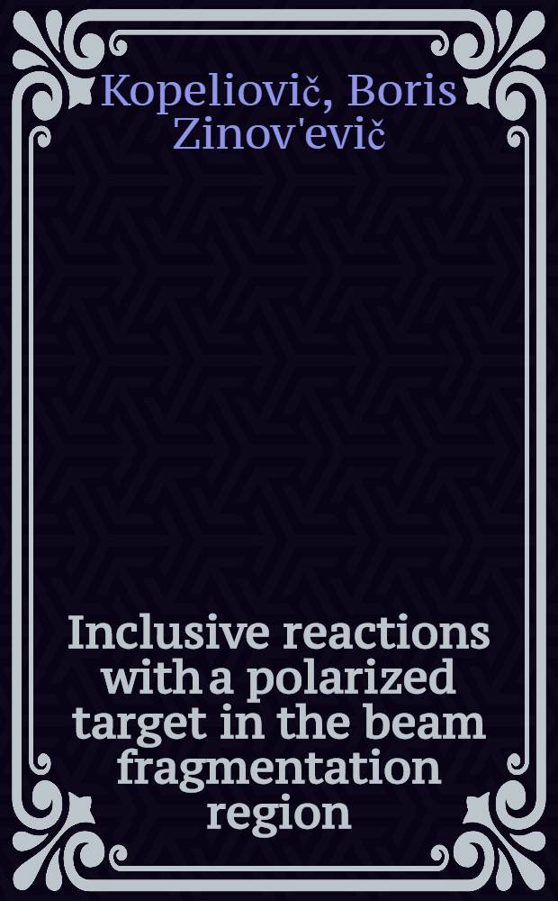Inclusive reactions with a polarized target in the beam fragmentation region