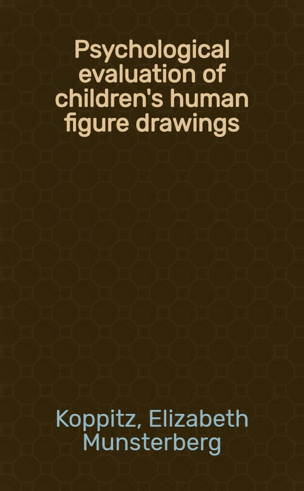 Psychological evaluation of children's human figure drawings