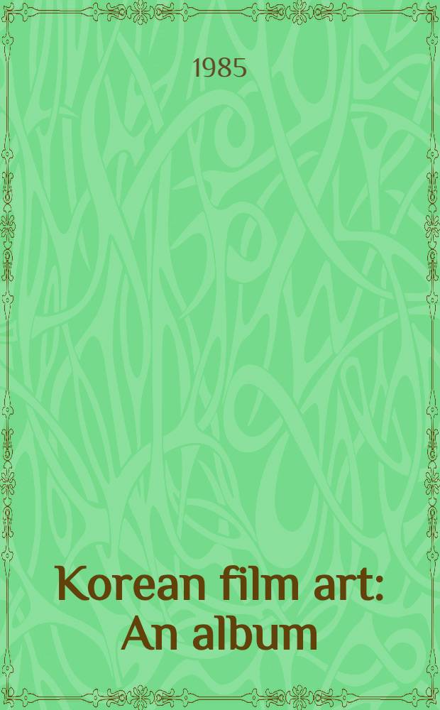 Korean film art : An album