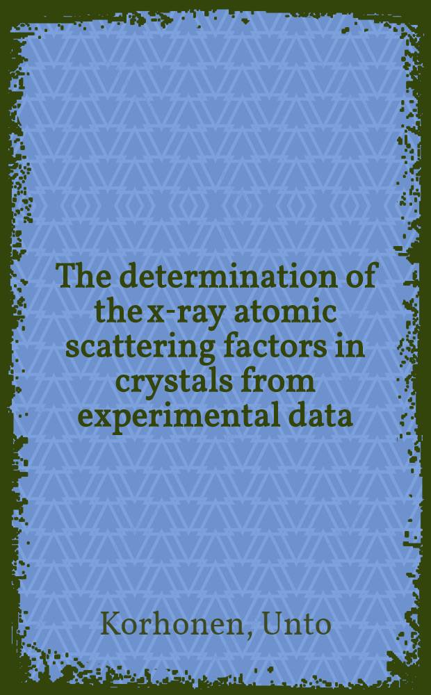The determination of the x-ray atomic scattering factors in crystals from experimental data