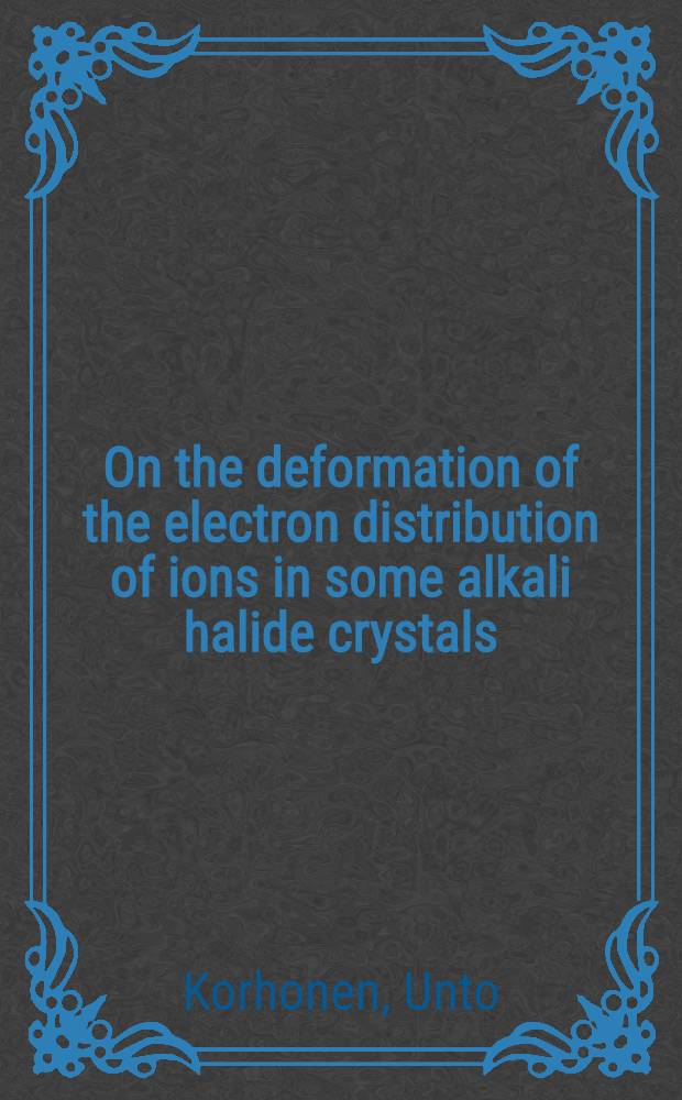 On the deformation of the electron distribution of ions in some alkali halide crystals