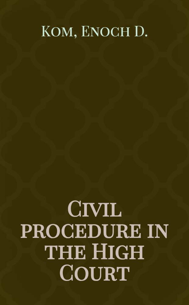 Civil procedure in the High Court