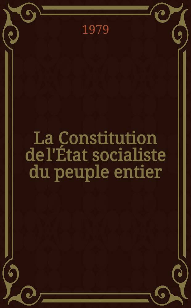 La Constitution de l'État socialiste du peuple entier