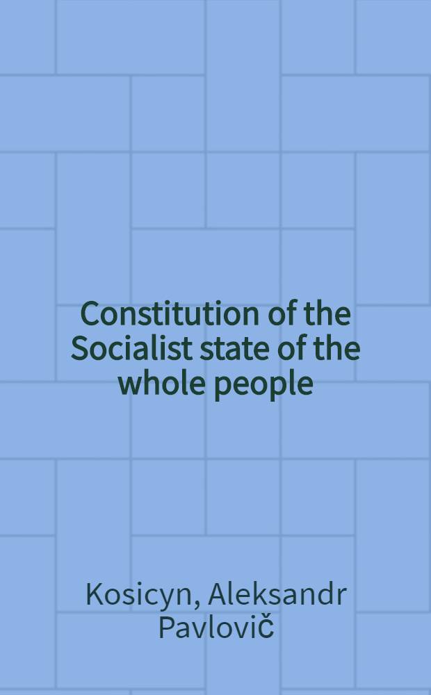 Constitution of the Socialist state of the whole people