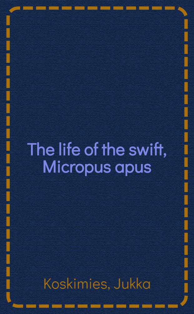 The life of the swift, Micropus apus (L.), in relation to the weather