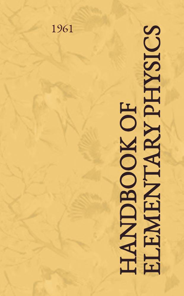 Handbook of elementary physics