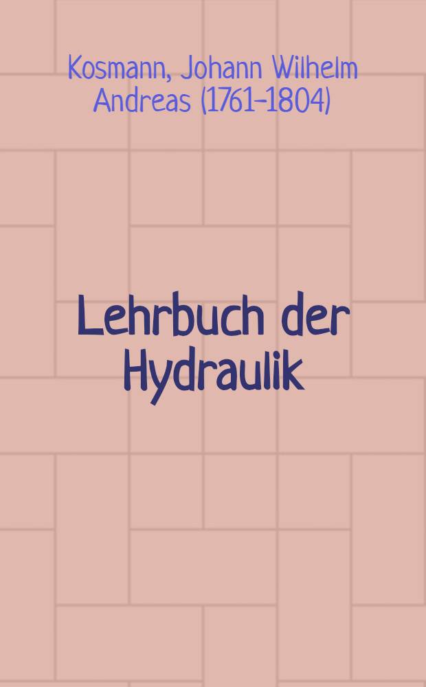 Lehrbuch der Hydraulik