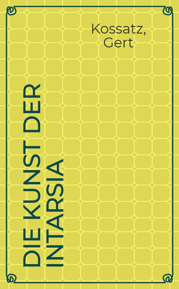 Die Kunst der Intarsia