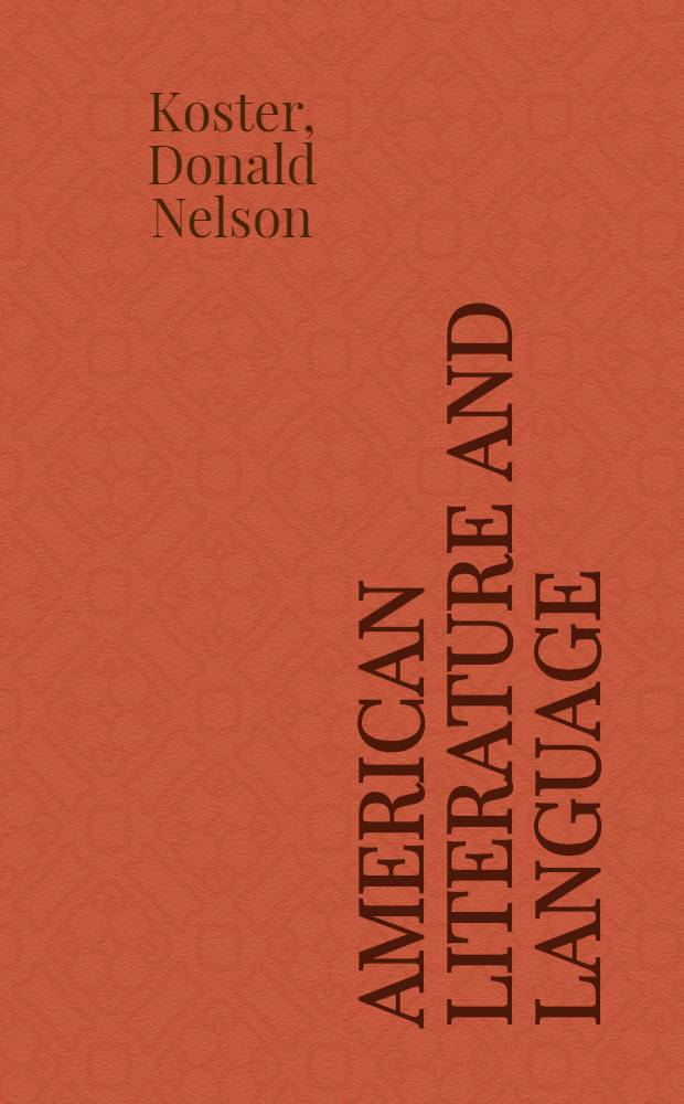 American literature and language : A guide to inform. sources