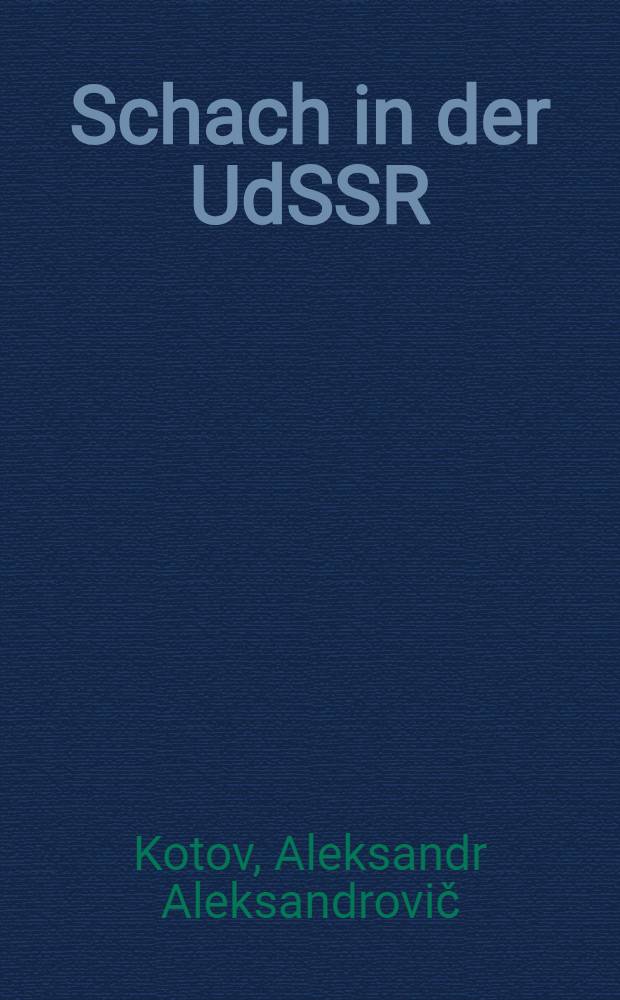Schach in der UdSSR