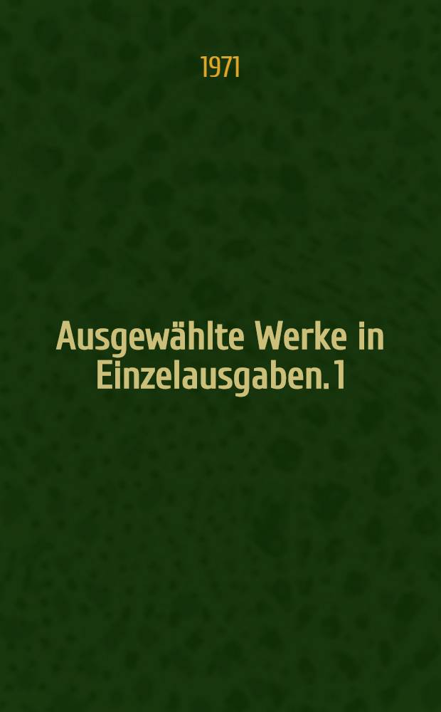 Ausgewählte Werke in Einzelausgaben. [1] : Briefe zu Beförderung der Humanität