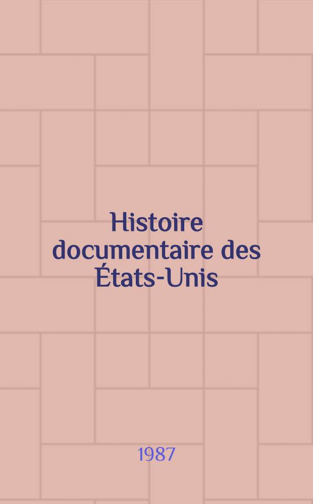 Histoire documentaire des États-Unis