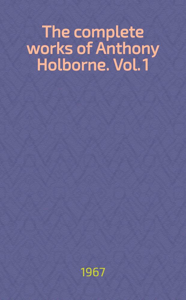 The complete works of Anthony Holborne. Vol. 1 : Music for lute & bandora