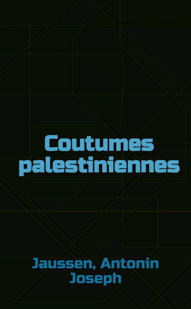 ... Coutumes palestiniennes
