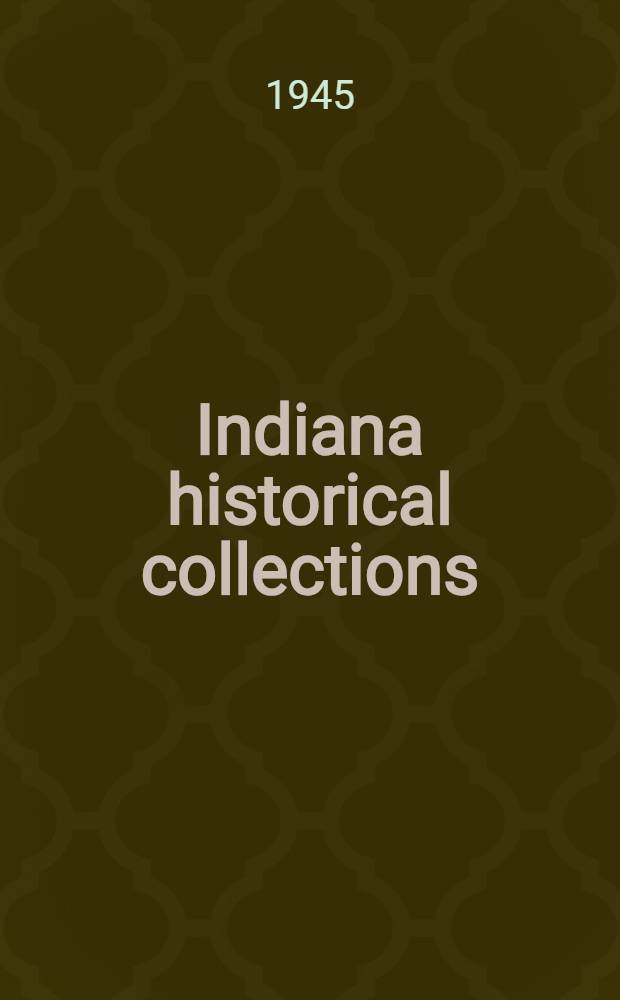 Indiana historical collections